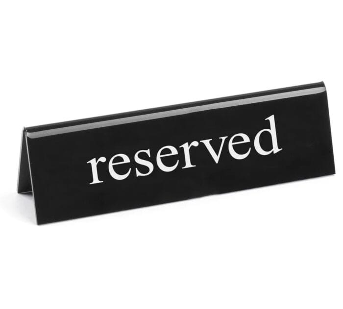 Bordskilt Reserved